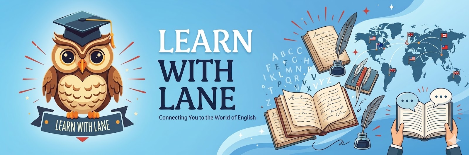 Learn with Lane — Connecting You to the World of English