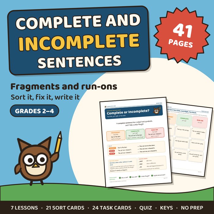 Complete and Incomplete Sentences cover: fragments and run-ons for grades 2-4