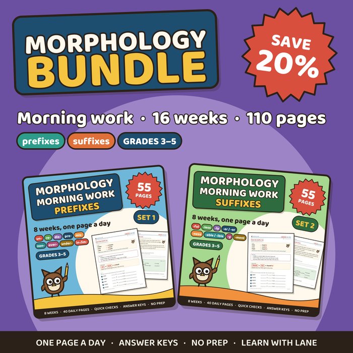 Morphology Morning Work bundle cover: prefixes and suffixes, 16 weeks, grades 3 to 5, save 20%